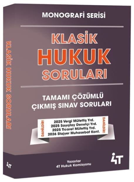 4T Yayınları MONOGRAFİ Klasik Hukuk Çıkmış Sorular Çözümlü 4T Yayınları