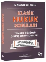4T Yayınları MONOGRAFİ Sayıştay Klasik Hukuk Çıkmış Sorular Çözümlü 4T Yayınları
