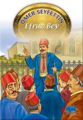 Efruz Bey - Ömer Seyfettin Parıltı Yayınları