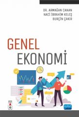 Nobel Genel Ekonomi - Armağan Canan, Naci İbrahim Keleş, Burçin Çakır Nobel Akademi Yayınları