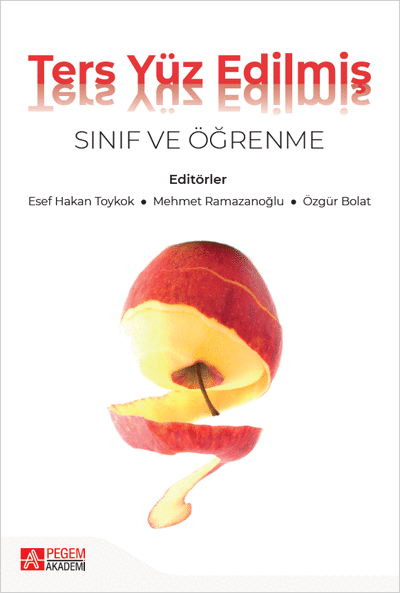 Pegem Ters Yüz Edilmiş Sınıf ve Öğrenme - Esef Hakan Toytok Pegem Akademik Yayınları