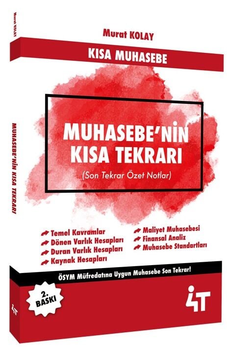4T Yayınları KPSS A Grubu Muhasebenin Kısa Tekrarı 2. Baskı - Murat Kolay 4T Yayınları