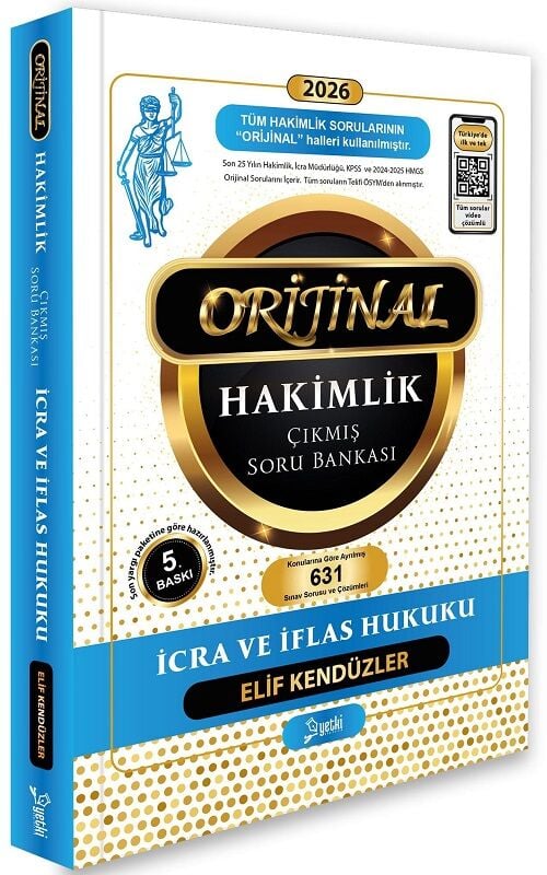 Yetki 2026 Hakimlik Kaymakamlık KPSS İcra Müdürlüğü İcra ve İflas Hukuku ORİJİNAL Çıkmış Soru Bankası Çözümlü 5. Baskı - Elif Kendüzler Yetki Yayıncılık