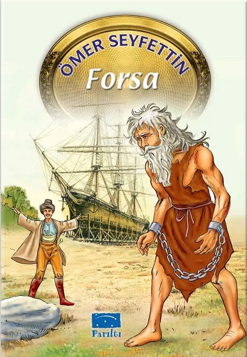 Forsa - Ömer Seyfettin Parıltı Yayınları