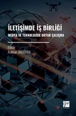 Gazi Kitabevi İletişimde İş Birliği Medya ve Teknolojide Ortak Çalışma - Aslıhan Zinderen Gazi Kitabevi