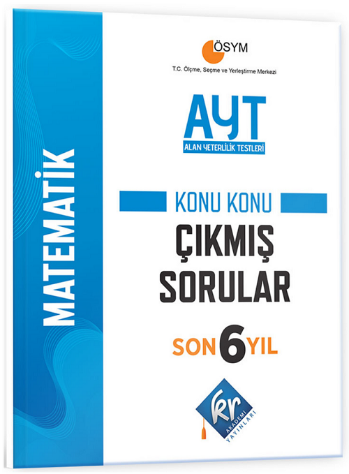 KR Akademi YKS AYT Matematik Çıkmış Sorular Son 6 Yıl Konu Konu KR Akademi Yayınları