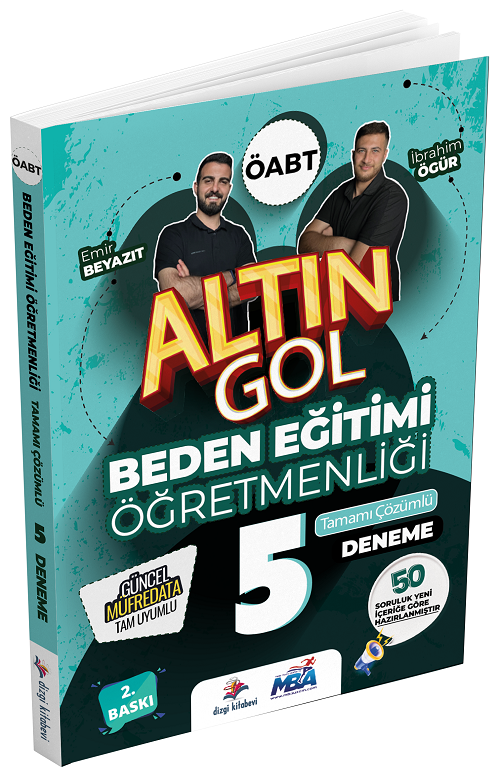 Dizgi Kitap ÖABT Beden Eğitimi Öğretmenliği Altın Gol 5 Deneme Çözümlü - Emir Beyazıt, İbrahim Ögür Dizgi Kitap Yayınları