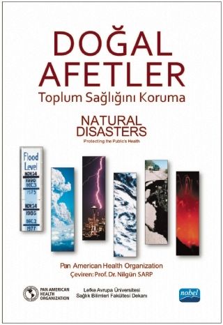 Nobel Doğal Afetler, Toplum Sağlığını Koruma - Nilgün Sarp Nobel Akademi Yayınları