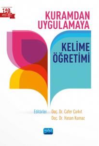 Nobel Kuramdan Uygulamaya Kelime Öğretimi -Cafer Çarkıt, Hasan Kurnaz Nobel Akademi Yayınları
