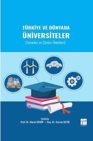 Gazi Kitabevi Türkiye ve Dünyada Üniversiteler - Murat Demir, Osman Geyik Gazi Kitabevi