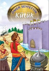 Kütük - Ömer Seyfettin Parıltı Yayınları