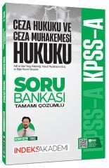 İndeks Akademi 2026 KPSS A Grubu Ceza Hukuku ve Ceza Muhakemesi Hukuku Soru Bankası Çözümlü - Kerem Çetin Tekeş İndeks Akademi Yayıncılık