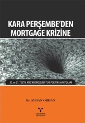 Umuttepe Kara Perşembe'den Mortgage Krizine - Ayhan Orhan Umuttepe Yayınları