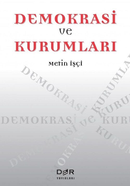 Der Yayınları Demokrasi ve Kurumları - Yavuz Ilgaz Der Yayınları