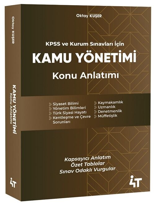 4T Yayınları KPSS A Grubu Kamu Yönetimi Konu Anlatımı - Oktay Kuşer 4T Yayınları