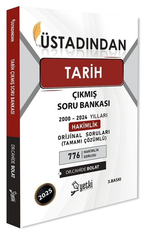 Yetki 2025 Hakimlik Tarih Üstadından Çıkmış Soru Bankası Çözümlü - Cahide Bolat Yetki Yayıncılık