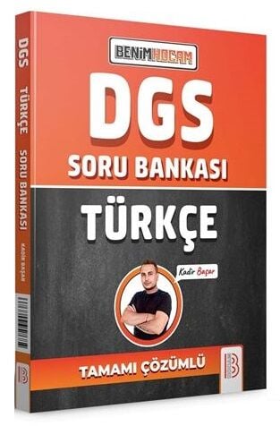 Benim Hocam 2025 DGS Türkçe Soru Bankası Çözümlü - Kadir Başar Benim Hocam Yayınları