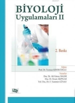 Anı Yayıncılık Biyoloji Uygulamaları 2 - Teoman Kesercioğlu Anı Yayıncılık