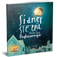 Sidney ve Stella Hiçbir Şeyi Paylaşamıyor - Emma Yarlett Redhouse Yayınları