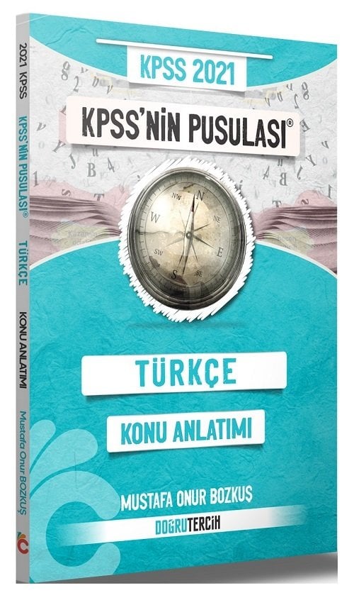 SÜPER FİYAT - Doğru Tercih 2021 KPSS nin Pusulası Türkçe Konu Anlatımı - Mustafa Onur Bozkuş Doğru Tercih Yayınları
