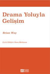 Pegem Drama Yoluyla Gelişim - Brian Way Pegem Akademi Yayıncılık
