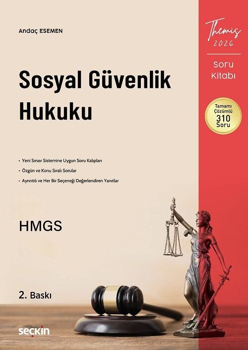 Seçkin 2026 THEMİS HMGS Hakimlik Sosyal Güvenlik Hukuku Soru Kitabı Çözümlü 2. Baskı - Andaç Esemen Seçkin Yayınları