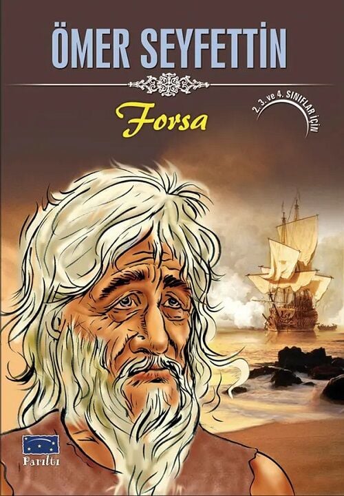 Forsa - Ömer Seyfettin Parıltı Yayınları