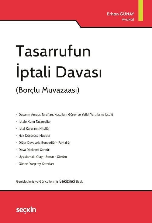 Seçkin Tasarrufun İptali Davası 8. Baskı - Erhan Günay Seçkin Yayınları