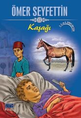 Kaşağı - Ömer Seyfettin Parıltı Yayınları