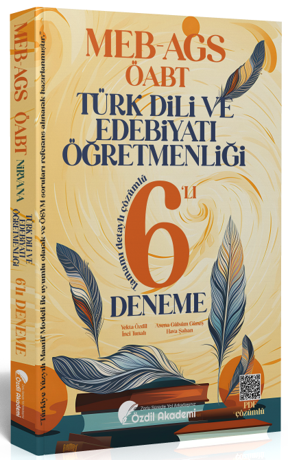 Özdil Akademi ÖABT MEB-AGS Türk Dili ve Edebiyatı 6 Deneme Çözümlü - Yekta Özdil Özdil Akademi