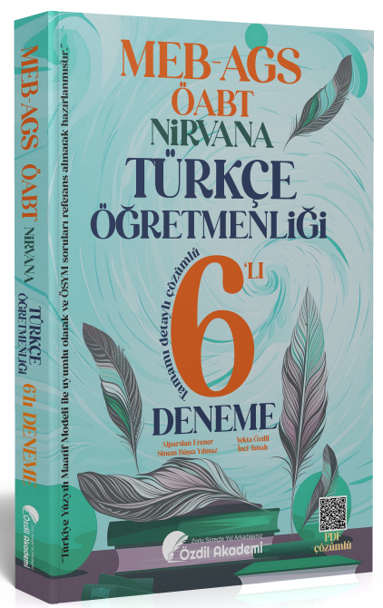 Özdil Akademi ÖABT MEB-AGS Türkçe Öğretmenliği NİRVANA 6 Deneme Çözümlü - Yekta Özdil Özdil Akademi