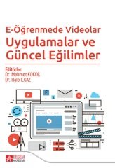 Pegem E Öğrenmede Videolar Uygulamalar ve Güncel Eğilimler - Mehmet Kokoç, Hale Ilgaz Pegem Akademi Yayınları
