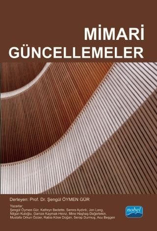 Nobel Mimari Güncellemeler - Şengül Öymen Gür Nobel Akademi Yayınları