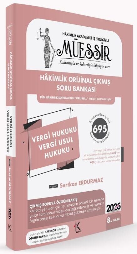Kuram 2026 MÜESSİR Hakimlik Vergi Hukuku, Vergi Usul Hukuku Orijinal Çıkmış Soru Bankası Çözümlü 8. Baskı - Sertkan Erdurmaz Erdem Kuram Kitap