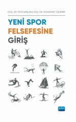Nobel Yeni Spor Felsefesine Giriş - Fethi Arslan, Muhammet Özdemir Nobel Akademi Yayınları