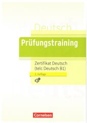 Cornelsen Verlag Prüfungstraining Zertifikat Deutsch (telc Deutsch B1) Cornelsen Verlag