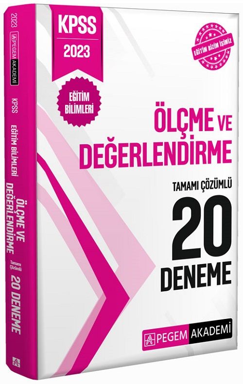 Pegem 2023 KPSS Eğitim Bilimleri Ölçme ve Değerlendirme 20 Deneme Çözümlü Pegem Akademi Yayınları