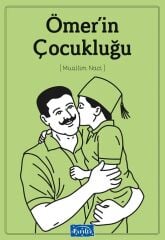 Ömerin Çocukluğu - Muallim Naci Parıltı Yayınları