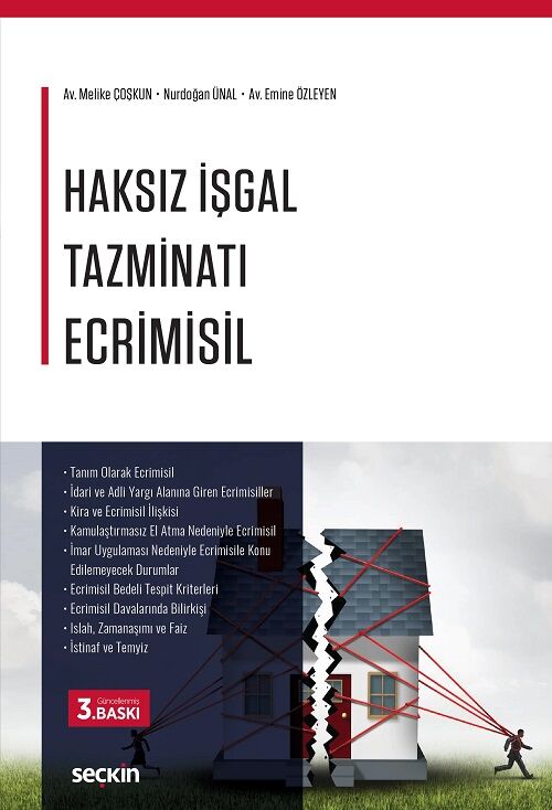 Seçkin Haksız İşgal Tazminatı Ecrimisil 3. Baskı - Melike Çoşkun Seçkin Yayınları