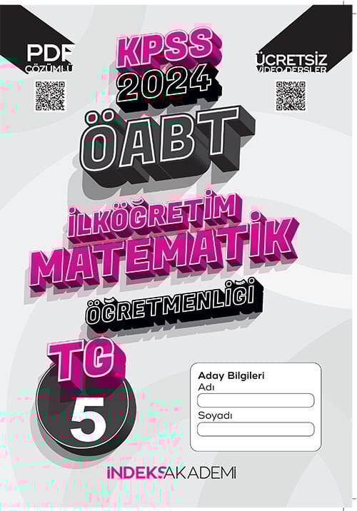 İndeks Akademi 2024 ÖABT TG-5 Türkiye Geneli Deneme İlköğretim Matematik Çözümlü İndeks Akademi Yayıncılık