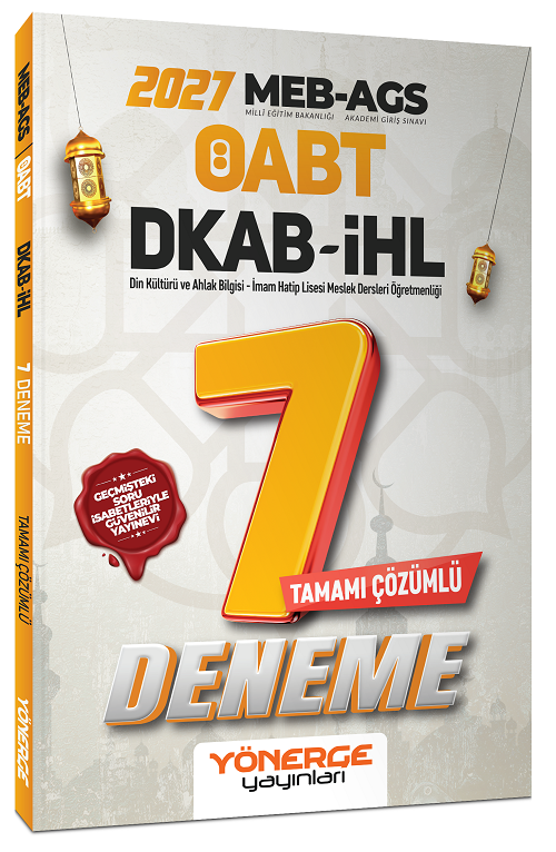 Yönerge 2027 ÖABT MEB-AGS DKAB Din Kültürü ve Ahlak Bilgisi Öğretmenliği 7 Deneme Çözümlü Yönerge Yayınları