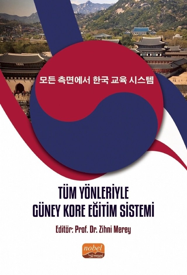 Nobel Tüm Yönleriyle Güney Kore Eğitim Sistemi - Zihni Merey Nobel Bilimsel Eserler