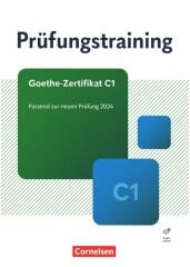Cornelsen Verlag Prüfungstraining Daf Goethe Zertifikat C1 : Übungsbuch mit Lösungen und Audio Online Cornelsen Verlag