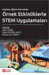 Pegem Uzaktan Eğitim Sürecinde Örnek Etkinliklerle STEM Uygulamaları - Adem Yılmaz Pegem Akademik Yayınları