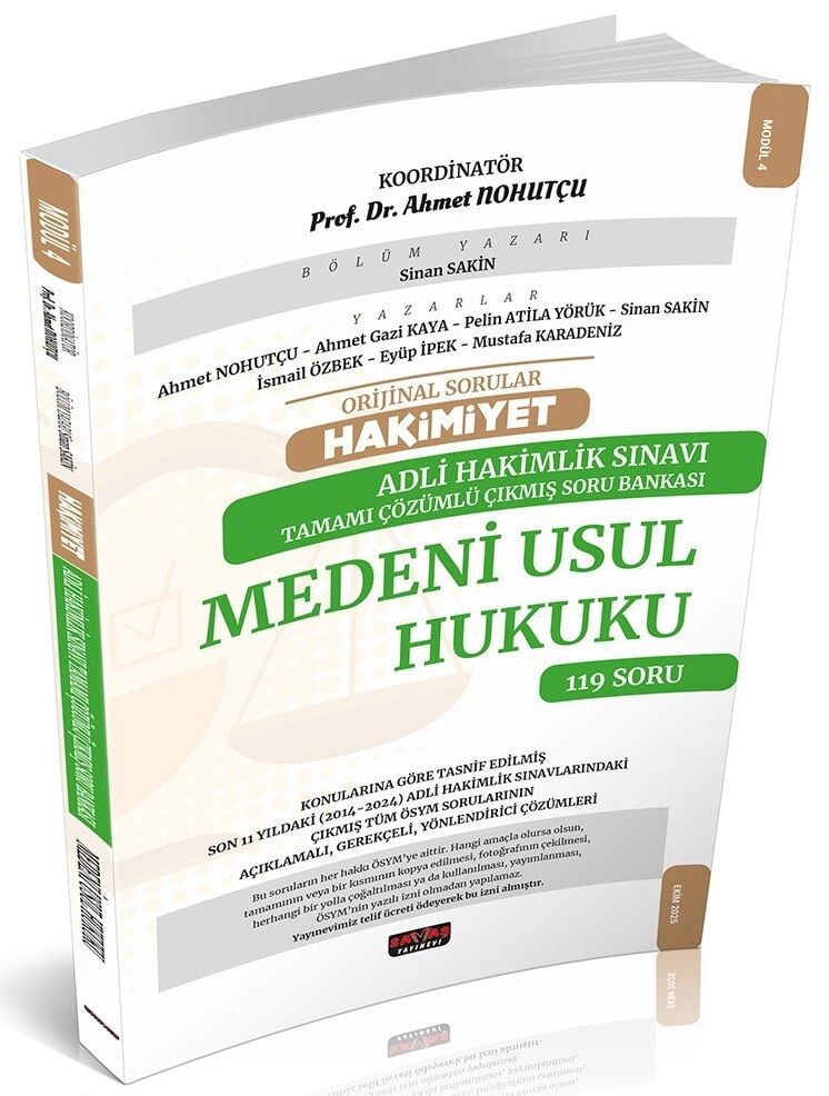 Savaş 2025 HAKİMİYET Adli Hakimlik Medeni Usul Hukuku Orijinal Çıkmış Soru Bankası Çözümlü - Ahmet Nohutçu Savaş Yayınları