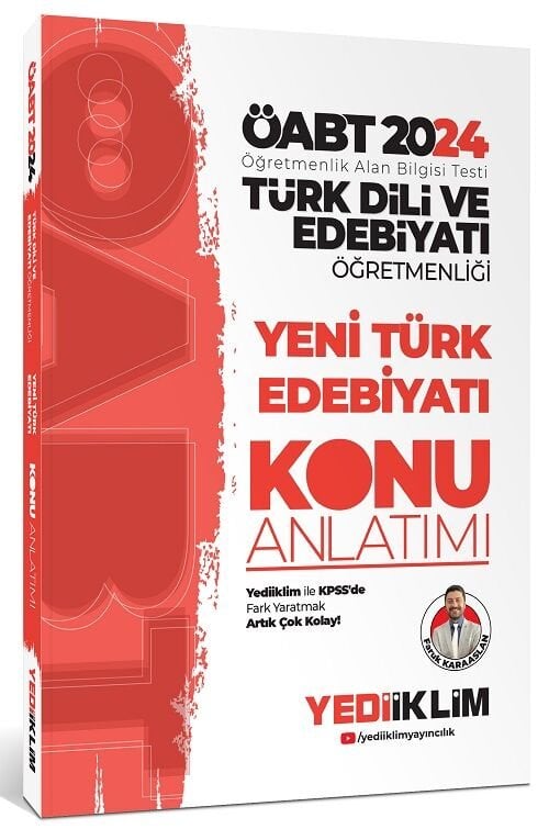 SÜPER FİYAT - Yediiklim 2024 ÖABT Türk Dili ve Edebiyatı Öğretmenliği Yeni Türk Edebiyatı Konu Anlatımı - Faruk Karaaslan Yediiklim Yayınları
