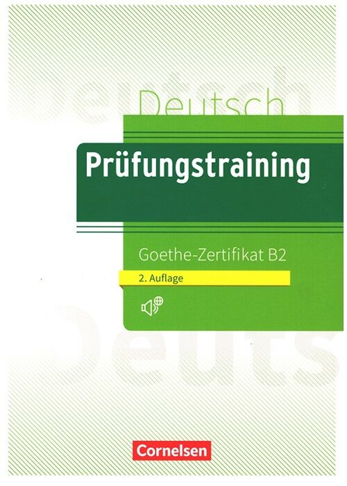 Cornelsen Verlag Prüfungstraining Goethe-Zertifikat B2 Cornelsen Verlag
