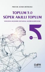 Der Yayınları Toplum 5.0 Süper Akıllı Toplum - Ali Rıza Büyükuslu Der Yayınları