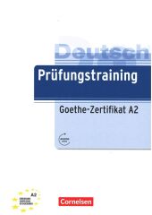 Cornelsen Verlag Prüfungstraining Goethe-Zertifikat A2 Übungsbuch Cornelsen Verlag