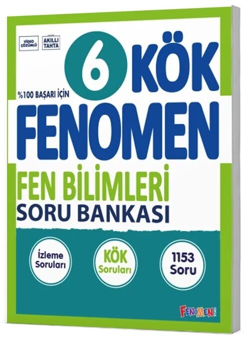 Fenomen Okul 6. Sınıf Fen Bilimleri KÖK Maarif Modeli Soru Bankası Çözümlü Fenomen Okul Yayınları